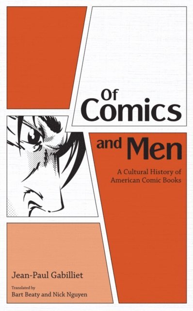 Jean-Paul Gabilliet - Of Comics and Men, E-bok