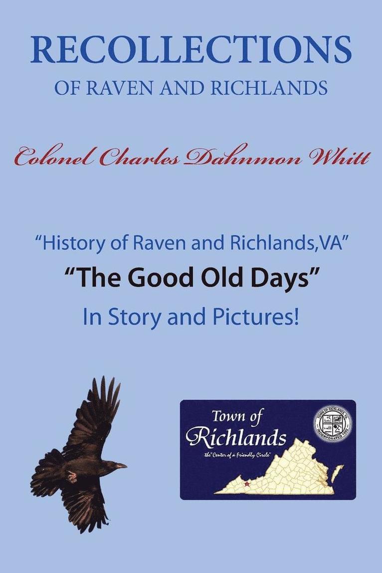 Colonel Charles Dahnmon Whitt - Recollections of Raven and Richlands, Häftad