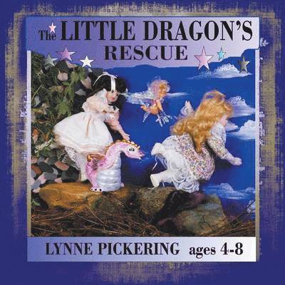 Lynne Pickering - Little Dragon's Rescue, Häftad. Tillgänglighet: Lägg i varukorg