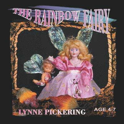 Lynne Pickering - Rainbow Fairy, Häftad. Tillgänglighet: Lägg i varukorg