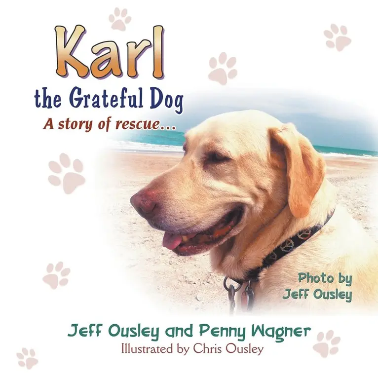 Jeff Ousley, Penny Wagner - Karl the Grateful Dog, Häftad. Tillgänglighet: Lägg i varukorg
