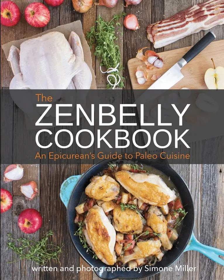Simone Miller - Zenbelly Cookbook, Häftad. Tillgänglighet: Tillfälligt slut