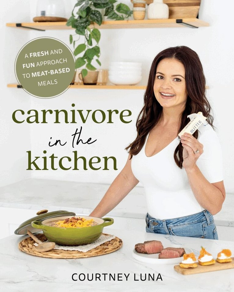 Courtney Luna - Carnivore in the Kitchen, Häftad