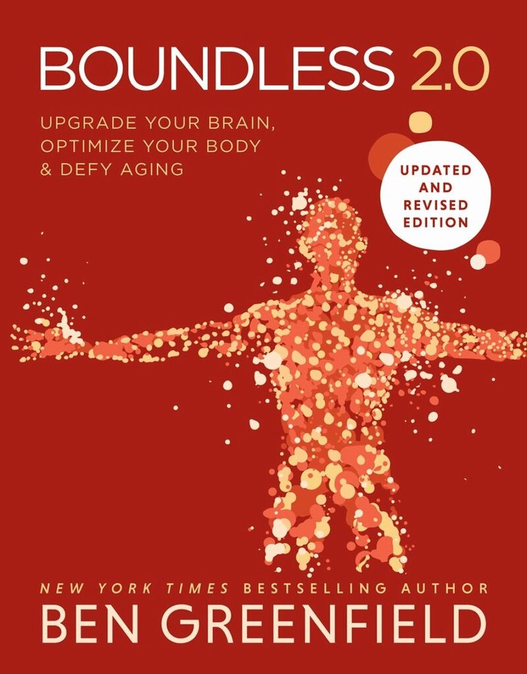 Ben Greenfield - Boundless, Inbunden