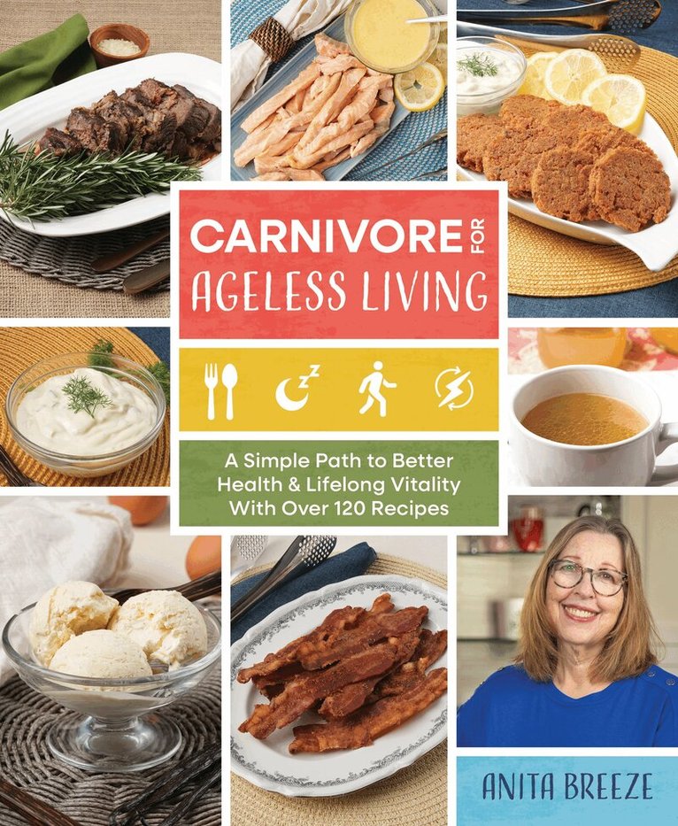 Anita Breeze - Carnivore for Ageless Living, Häftad. Tillgänglighet: Lägg i varukorg