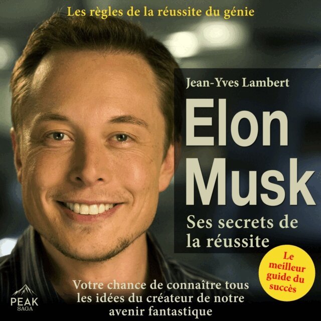Lambert - Elon Musk - Ses secrets de la reussite, Ljudbok