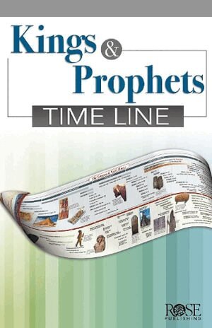 Rose Publishing - Kings and Prophets Time Line, Häftad