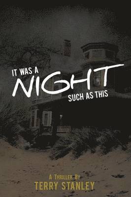 Terry Stanley - It Was a Night Such as This, Häftad