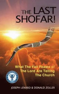 Joseph Lenard, Donald Zoller - Last Shofar!, Inbunden. Tillgänglighet: Lägg i varukorg