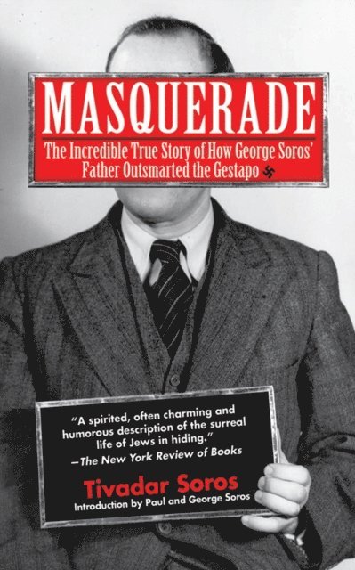 Tivadar Soros, Humphrey Tonkin - Masquerade, E-bok