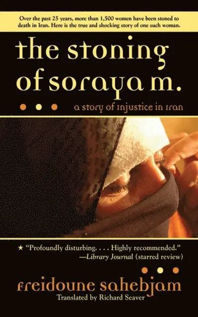 Freidoune Sahebjam - Stoning of Soraya M., E-bok. Tillgänglighet: Lägg i varukorg