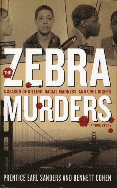 Ben Cohen, Prentice Earl Sanders - Zebra Murders, E-bok