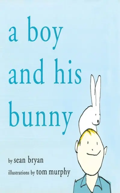 Sean Bryan - Boy and His Bunny, E-bok. Tillgänglighet: Lägg i varukorg