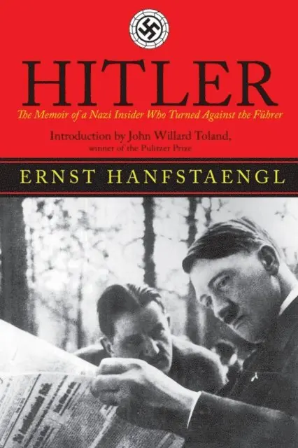Ernst Hanfstaengl - Hitler, E-bok. Tillgänglighet: Lägg i varukorg