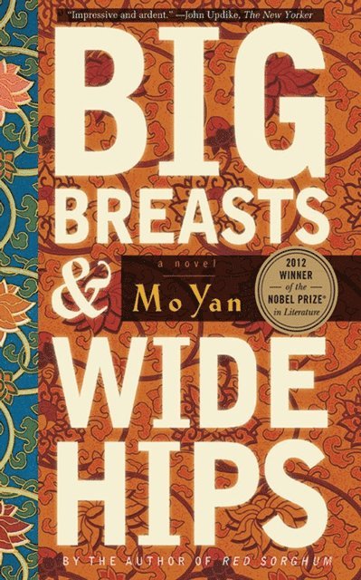 Mo Yan - Big Breasts and Wide Hips, E-bok