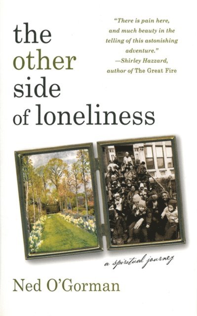 Ned O'Gorman - Other Side of Loneliness: A Spiritual Journey, E-bok. Tillgänglighet: Lägg i varukorg