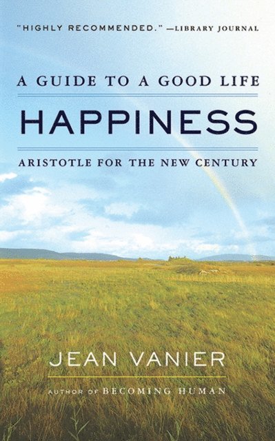 Jean Vanier - Happiness, E-bok