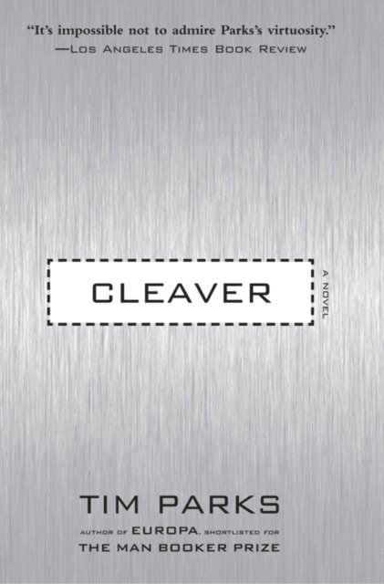 Tim Parks - Cleaver, E-bok
