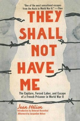 Jean Hélion - They Shall Not Have Me, Häftad