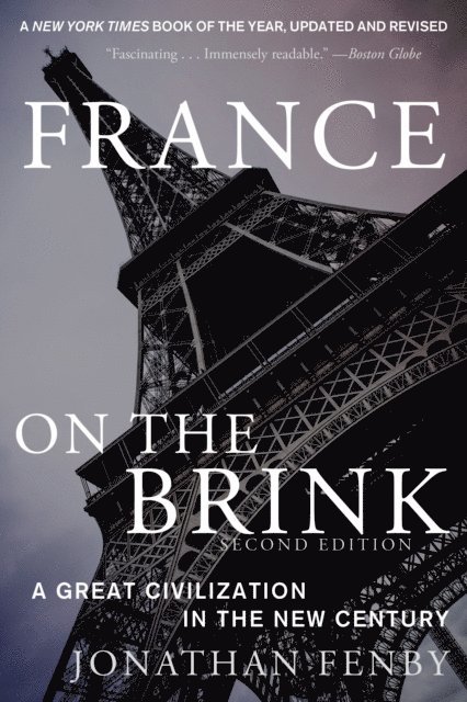 Jonathan Fenby - France on the Brink, E-bok