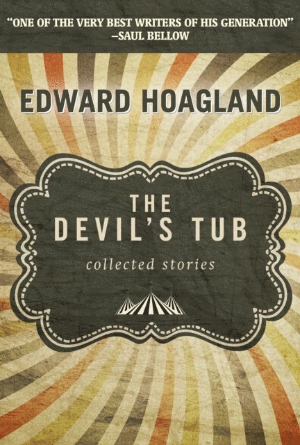 Edward Hoagland - Devil's Tub, E-bok