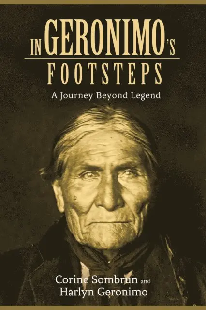 Harlyn Geronimo, Corine Sombrun - In Geronimo's Footsteps, E-bok. Tillgänglighet: Lägg i varukorg