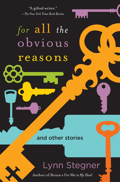 Lynn Stegner - For All the Obvious Reasons, E-bok