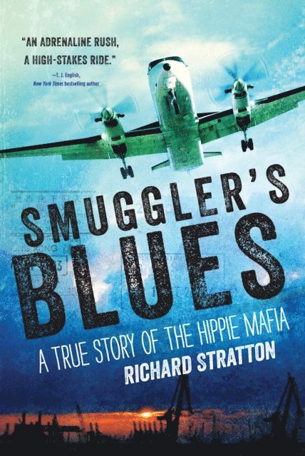 Richard Stratton - Smuggler's Blues, E-bok