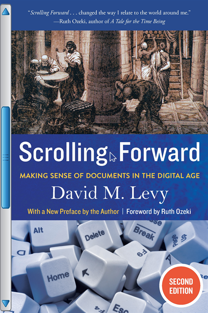 David M. Levy - Scrolling Forward, Second Edition, E-bok