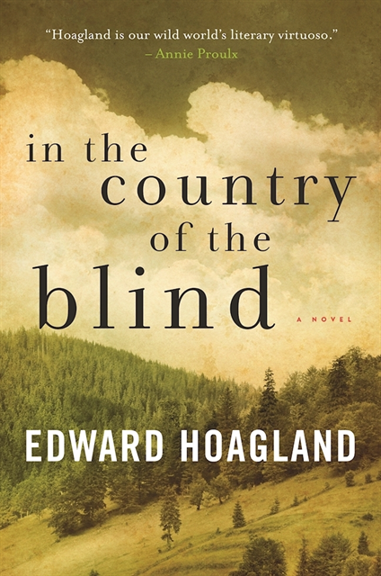 Edward Hoagland - In the Country of the Blind, E-bok