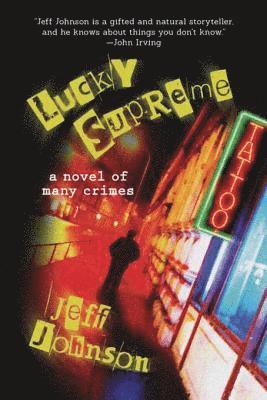 Jeff Johnson - Lucky Supreme, E-bok