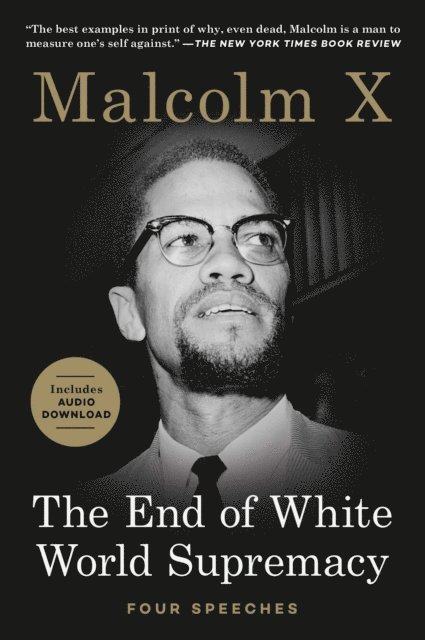 Malcolm X - End of White World Supremacy, E-bok