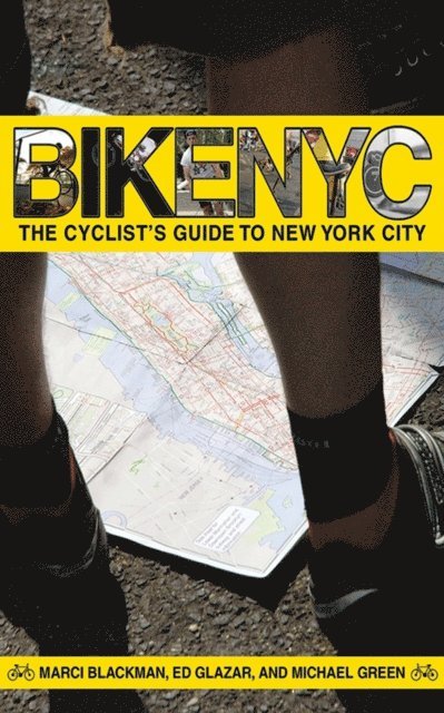 Michael Green, Marci Blackman, Ed Glazar - Bike NYC, E-bok