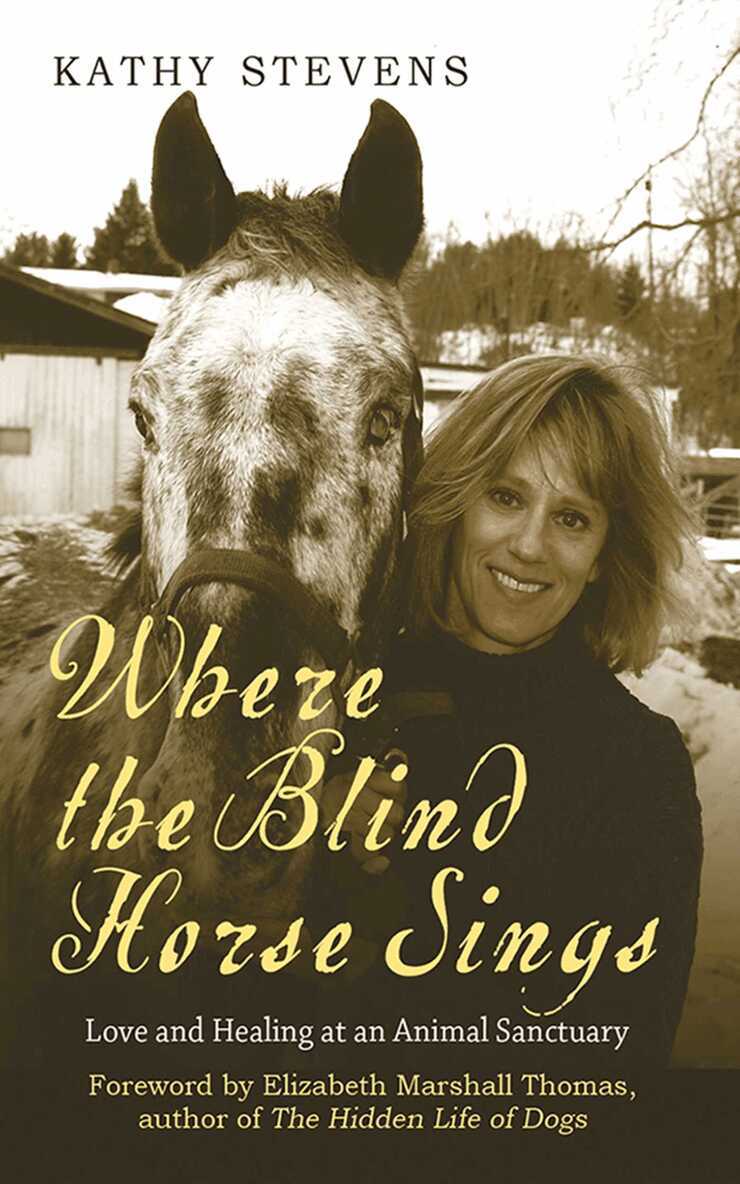Kathy Stevens - Where the Blind Horse Sings, E-bok