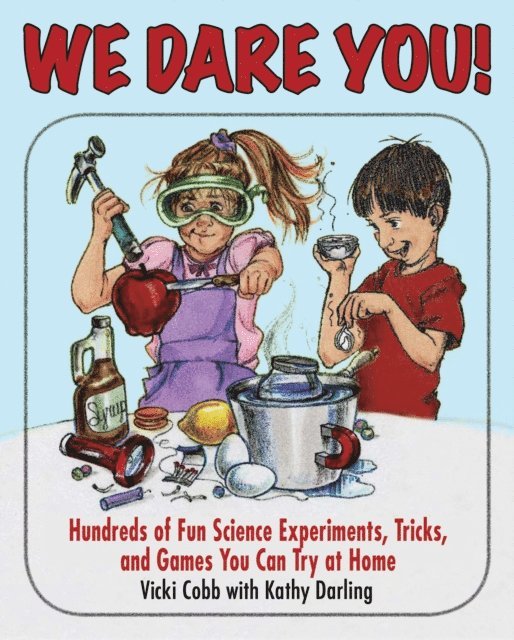 Vicki Cobb - We Dare You, E-bok