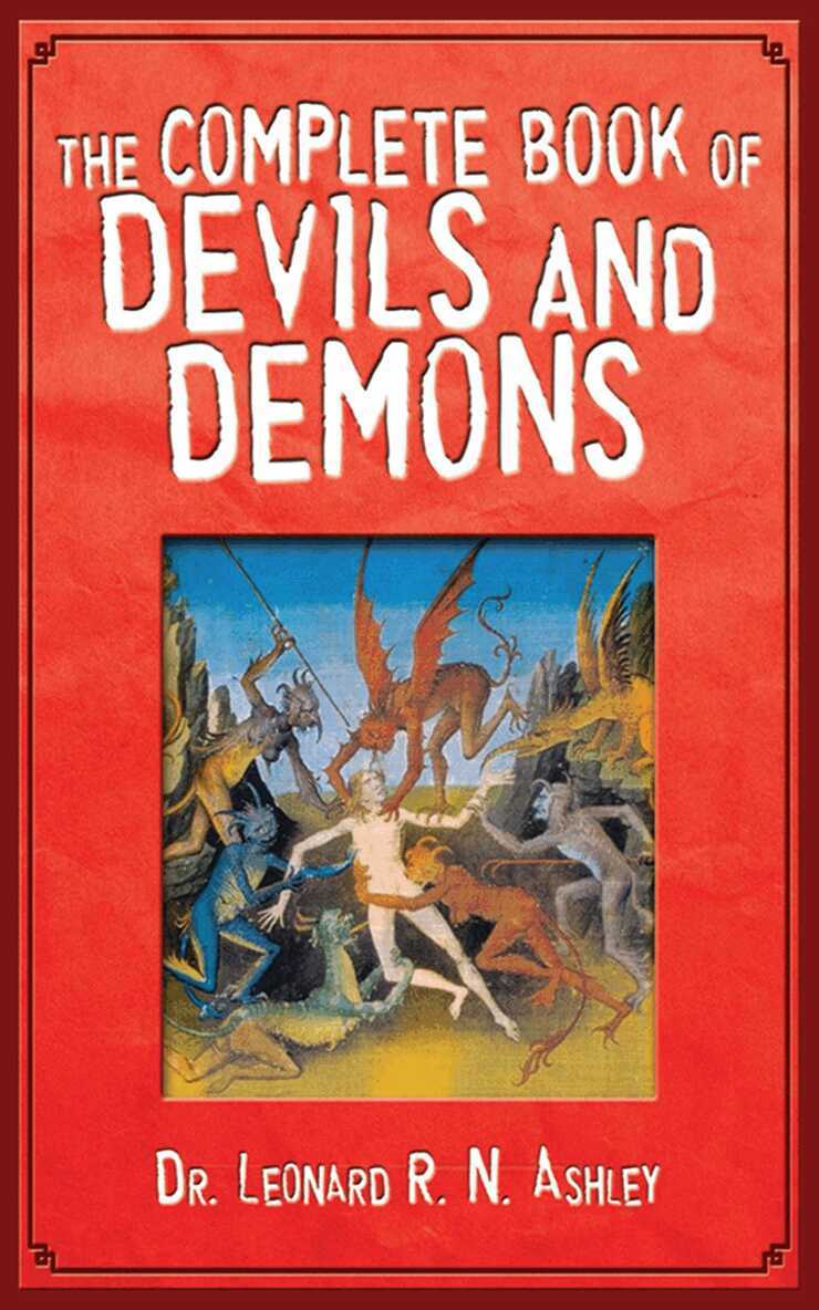 Leonard R. N. Ashley - Complete Book of Devils and Demons, E-bok. Tillgänglighet: Lägg i varukorg