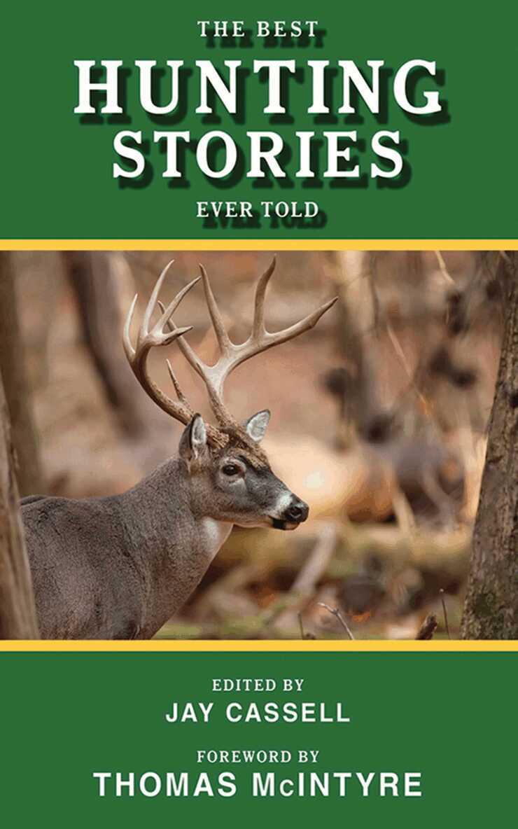 Jay Cassell - Best Hunting Stories Ever Told, E-bok