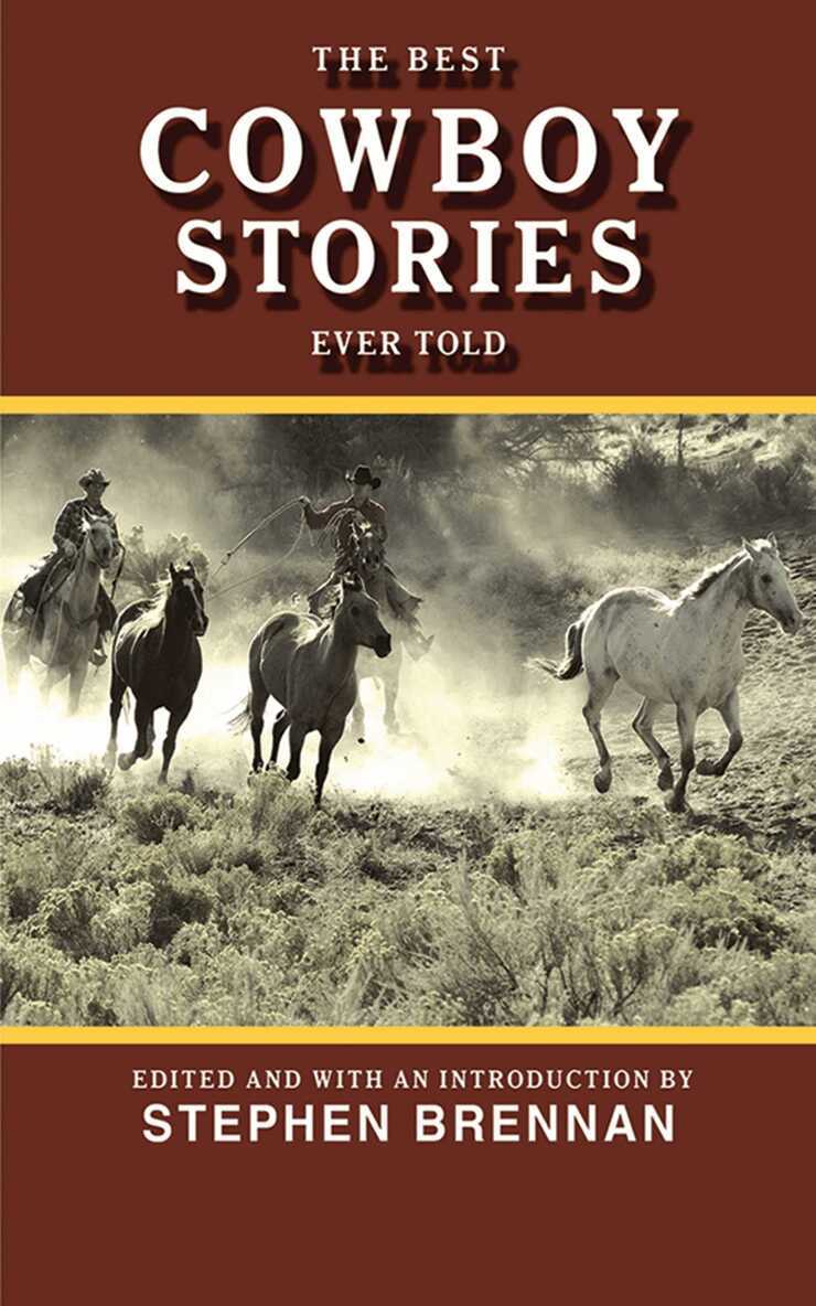 Stephen Brennan - Best Cowboy Stories Ever Told, E-bok