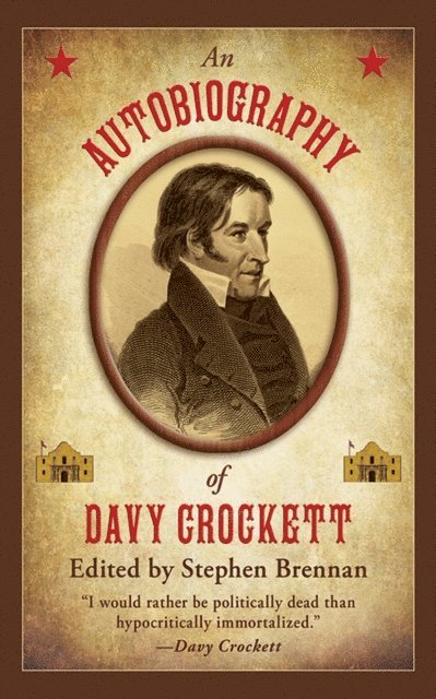 Stephen Brennan - Autobiography of Davy Crockett, E-bok