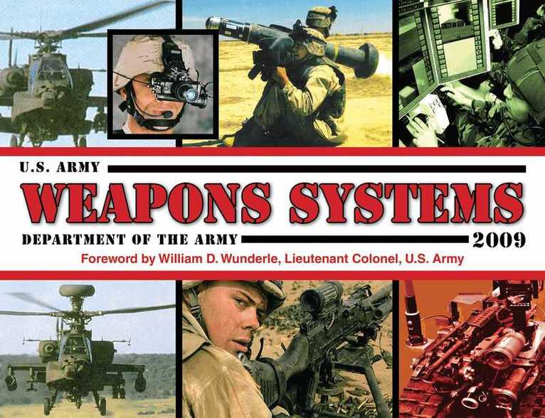 Army - U.S. Army Weapons Systems 2009, E-bok