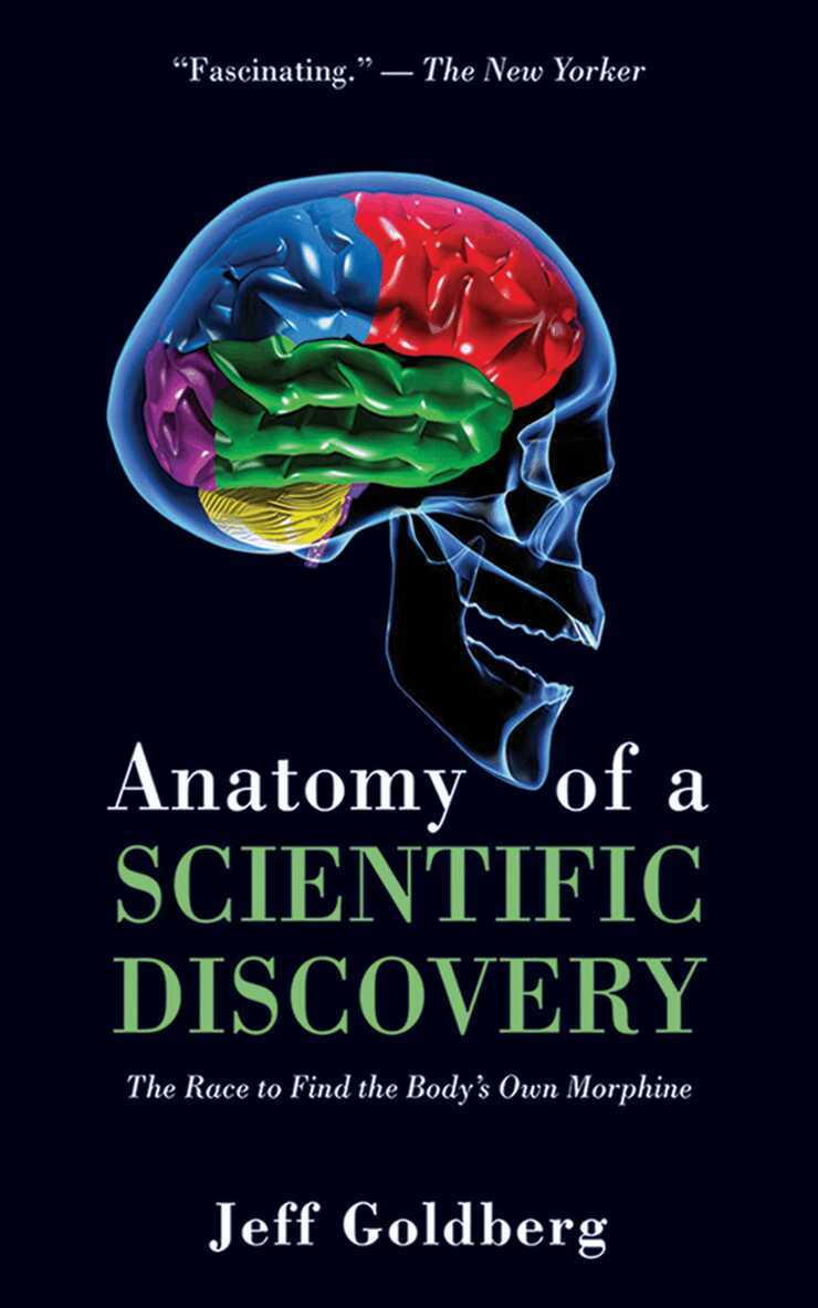 Jeff Goldberg - Anatomy of a Scientific Discovery, E-bok