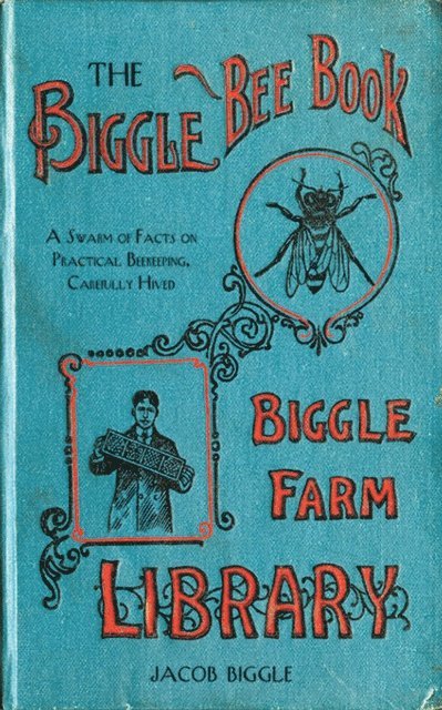 Jacob Biggle - Biggle Bee Book, E-bok