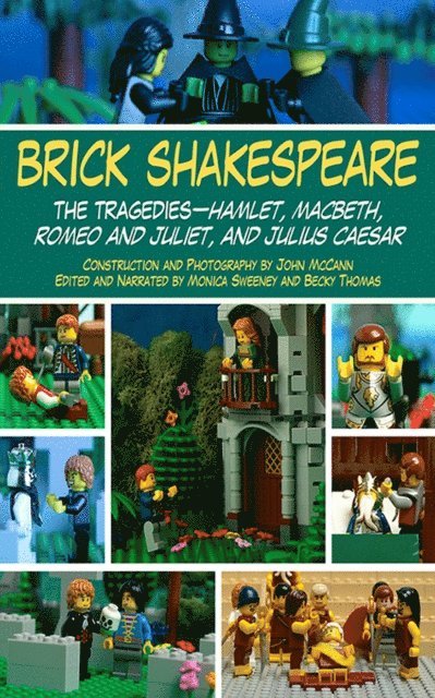 Becky Thomas, Monica Sweeney, John McCann - Brick Shakespeare, E-bok