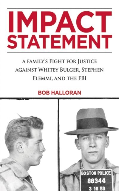 Bob Halloran - Impact Statement, E-bok. Tillgänglighet: Lägg i varukorg