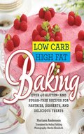 Low Carb High Fat Baking