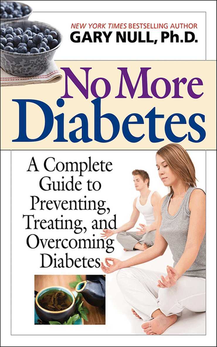 Gary Null - No More Diabetes, E-bok