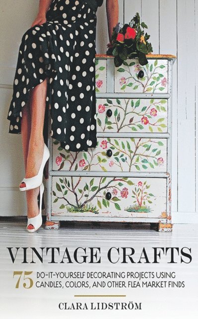 Clara Lidström - Vintage Crafts, E-bok. Tillgänglighet: Lägg i varukorg