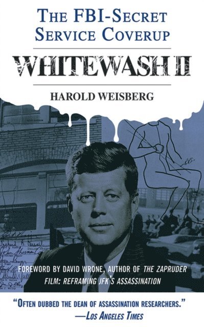 Harold Weisberg - Whitewash II, E-bok