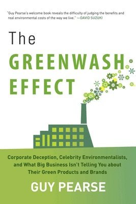 Greenwash Effect av Guy Pearse