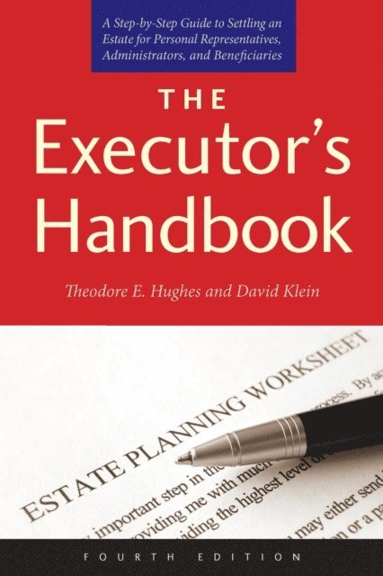 David Klein, Theodore E. Hughes - Executor's Handbook, E-bok